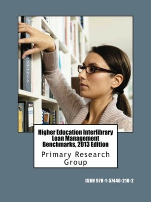 cover image of Higher Education Interlibrary Loan Management Benchmarks